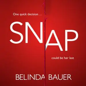 «Snap» by Belinda Bauer