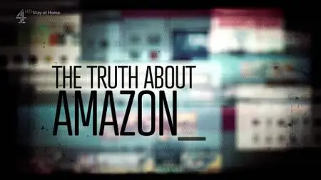 Ch4. - The Truth About Amazon (2020)