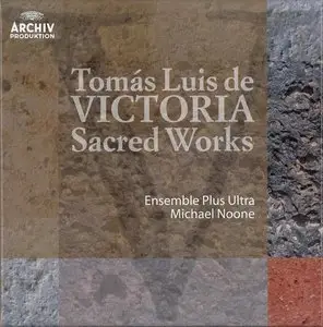 Tomas Luis de Victoria: Sacred Works
