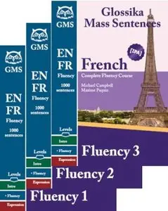 French Fluency 1-3: Glossika Mass Sentences [repost]