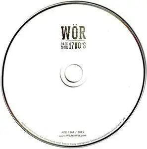 WÖR - Back To The 1780's (2015) {Appel} **[RE-UP]**