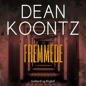 «Fremmede» by Dean R. Koontz