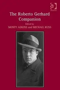 The Roberto Gerhard Companion