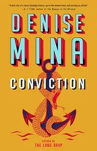 Conviction by Denise Mina