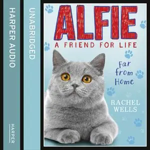 «Alfie Far From Home» by Rachel Wells