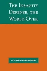 Heather Ahn-Redding - The Insanity Defense the World Over