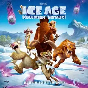 «Ice Age 5: Kollision voraus!» by Thomas Karallus