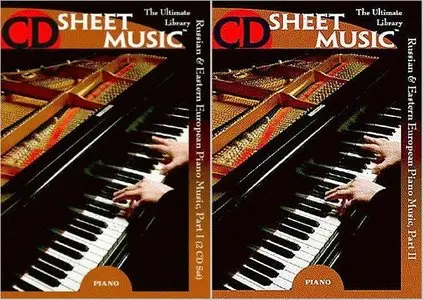 Russian & Eastern European Piano Music Parts I, II (Piano Solo) by CD Sheet Music (Repost)