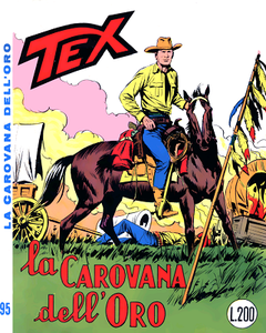 Tex N.095 - La carovana dell'oro (Araldo 1968-09)