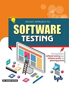 Instant Approach to Software Testing