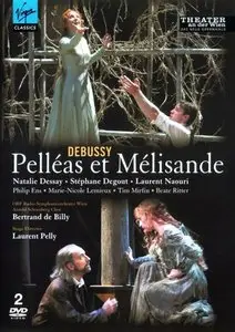 Debussy - Pelleas et Melisande (Bertrand de Billy, Natalie Dessay) [2009]