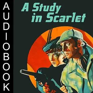 «A Study in Scarlet» by Arthur Conan Doyle