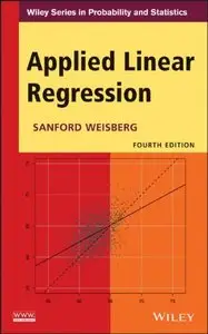 Applied Linear Regression, 4th Edition (repost)