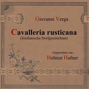 «Cavalleria rusticana» by Giovanni Verga