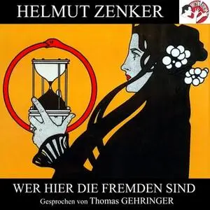 «Wer hier die Fremden sind» by Helmut Zenker