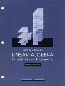 Introduction to Linear Algebra for Science and Engineering, 2nd edition (Student Value Edition) (Repost)