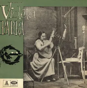 Violeta Parra – El folclor de Chile Vol.I. Canto y Guitarra