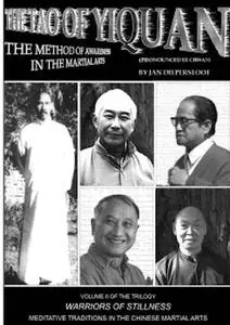 The Tao of Yiquan: The Method of Awareness in the Martial Arts