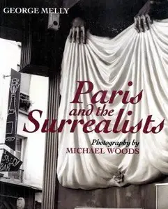 Paris and the Surrealists