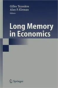 Long Memory in Economics (Repost)