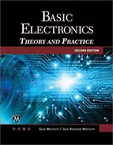 Basic Electronics: Theory and Practice, 2nd Edition