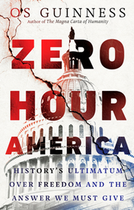 Zero Hour America : History's Ultimatum over Freedom and the Answer We Must Give