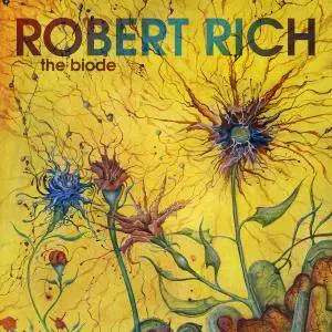 Robert Rich - The Biode (2018) [Official Digital Download 24-bit/96kHz]