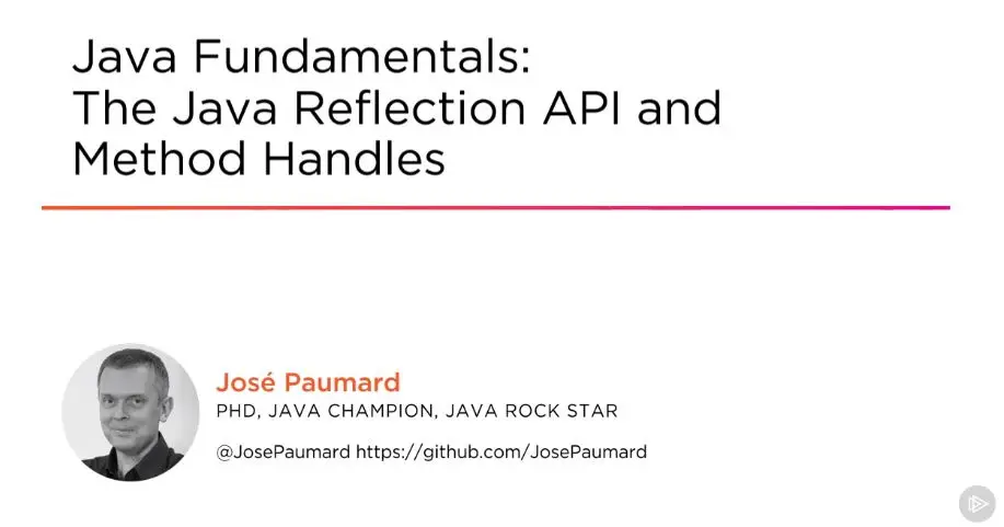 Java Fundamentals: The Java Reflection API Method Handles / AvaxHome