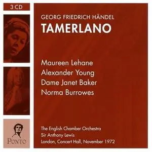 Anthony Lewis, The English Chamber Orchestra, Janet Baker - George Frideric Handel: Tamerlano (2008)