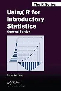 Using R for Introductory Statistics (2nd Edition) (Repost)