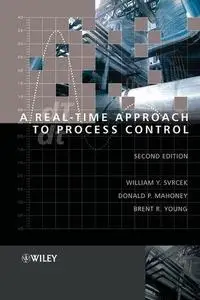 A Real-Time Approach to Process Control, Second Edition (Repost)