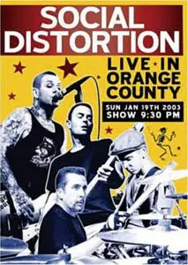 Social Distortion - Live in Orange County (2003)