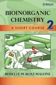 Bioinorganic Chemistry: A Short Course, 2nd edition