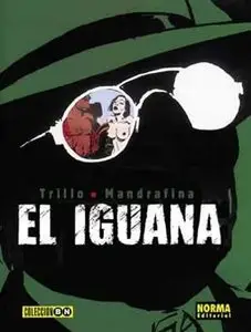 El Iguana - Trillo / Mandrafina (Tomo único)
