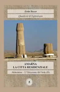 AMARNA – LA CITTÀ RESIDENZIALE