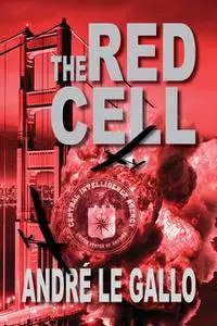 «The Red Cell» by AndrÃ© Le Gallo