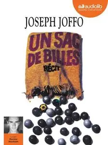 Joseph Joffo, "Un sac de billes : récit"