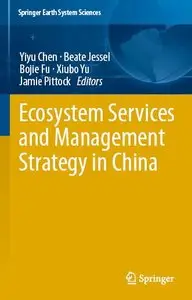 Ecosystem Services and Management Strategy in China  [Repost]