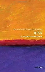Risk: A Very Short Introduction (Very Short Introductions)