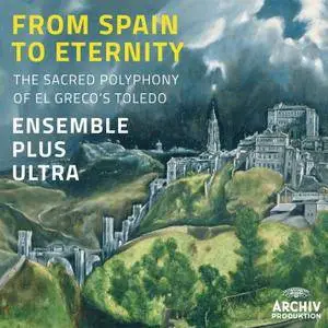 Ensemble Plus Ultra - From Spain to Eternity (2014) [Official Digital Download 24/96]