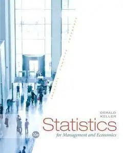 Statistics for Management and Economics, 10th Edition (repost)
