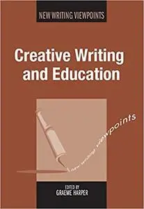 Creative Writing and Education