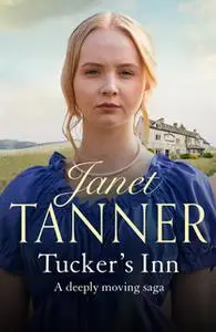 «Tucker's Inn» by Janet Tanner