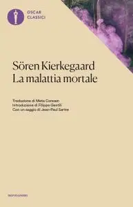 Sören Kierkegaard - La malattia mortale