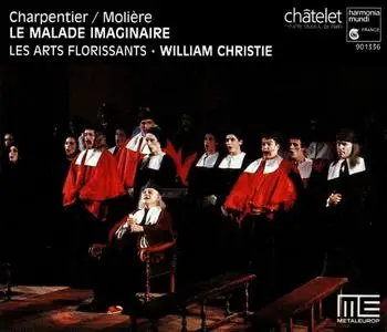 William Christie, Les Arts Florissants - Marc-Antoine Charpentier: Le Malade Imaginaire (1990)
