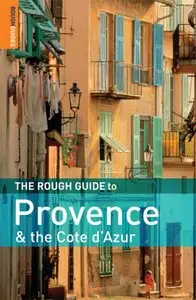 The Rough Guide to Provence and the Cote d'Azur 6