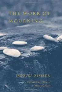 The Work of Mourning