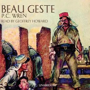 «Beau Geste» by P.C. Wren