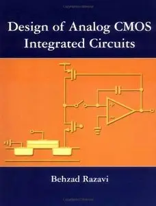 Design of Analog CMOS Integrated Circuits by Behzad Razavi [Repost]