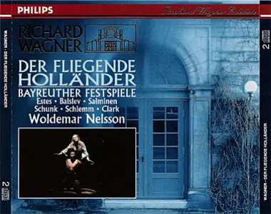  Richard Wagner: Der fliegende Hollander; cond. Woldemar Nelsson [2CD](1992)